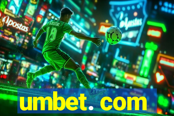 umbet. com